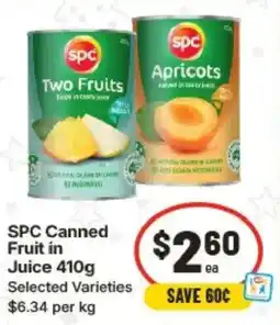 IGA SPC Canned Fruit in Juice offer