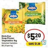 IGA Birds Eye Snap Frozen Vegetables offer