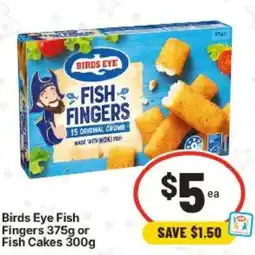 IGA Birds Eye Fish Fingers or Fish Cakes offer
