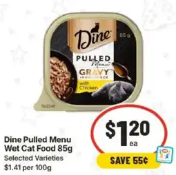 IGA Dine Pulled Menu Wet Cat Food offer