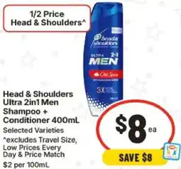 IGA Head & Shoulders Ultra 2in1 Men Shampoo + Conditioner offer