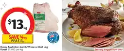 Coles Coles Australian Lamb Whole or Half Leg Roast offer