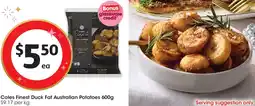 Coles Coles Finest Duck Fat Australian Potatoes offer