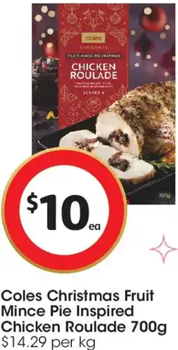 Coles Coles Christmas Fruit Mince Pie Inspired Chicken Roulade offer
