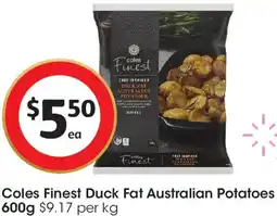 Coles Coles Finest Duck Fat Australian Potatoes offer