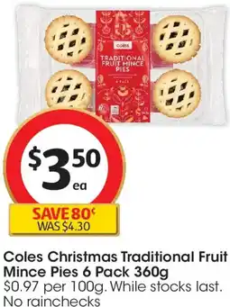 Coles Coles Christmas Traditional Fruit Mince Pies offer