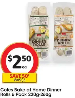 Coles Coles Bake at Home Dinner Rolls offer