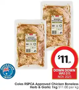 Coles Coles rspca approved chicken boneless herb & garlic offer