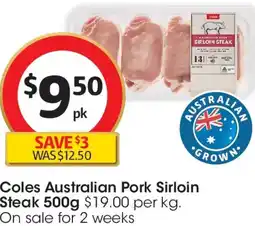 Coles Coles Australian Pork Sirloin Steak offer