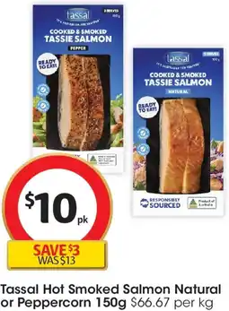 Coles Tassal Hot Smoked Salmon Natural or Peppercorn offer