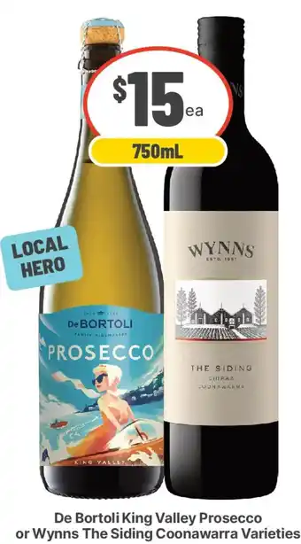 De Bortoli King Valley Prosecco or Wynns The Siding Coonawarra Varieties