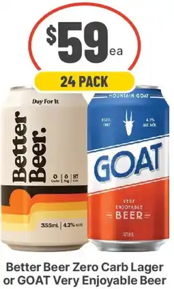 IGA Liquor Better beer zero carb lager or goat very enjoyable beer offer