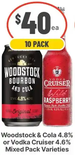 IGA Liquor Woodstock & Cola 4.8% or Vodka Cruiser 4.6% Mixed Pack Varieties offer