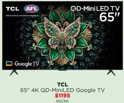 Bing Lee Tcl 65" 4k qd-miniled google tv offer