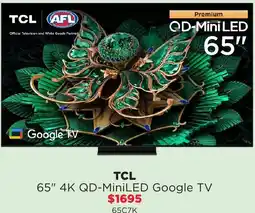 Bing Lee Tcl 65" 4k qd-miniled google tv offer