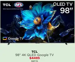 Bing Lee Tcl 98" 4k qled google tv offer