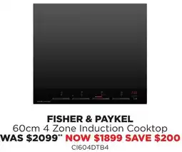 Bing Lee Fisher & paykel 4 Zone Induction Cooktop offer