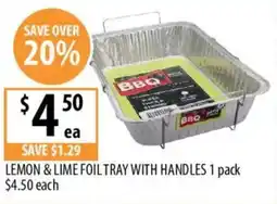 Supabarn Lemon & lime foiltray with handles offer