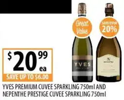 Supabarn Yves premium cuvee sparkling and nepenthe prestige cuvee sparkling offer
