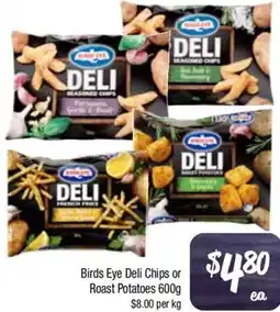 Farmer Jack's Birds Eye Deli Chips or Roast Potatoes offer