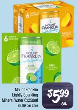 Farmer Jack's Mount Franklin Lightly Sparkling Mineral Water offer