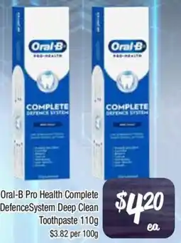 Farmer Jack's Oral-B Pro Health Complete DefenceSystem Deep Clean Toothpaste offer