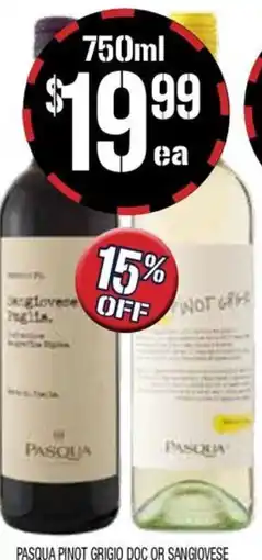 Farmer Jack's Pasqua pinot grigio doc or sangiovese offer