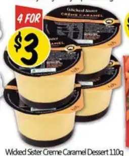 NQR Wicked Sister Creme Caramel Dessert offer
