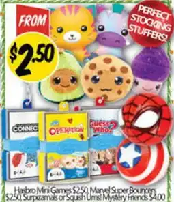 NQR Hasbro Mini Games, Marvel Super Bouncersor, Surpizamals or Squish Ums Mystery Frends offer