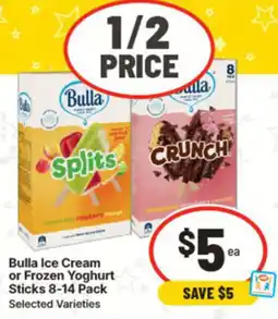 IGA Bulla Ice Cream or Frozen Yoghurt Sticks offer
