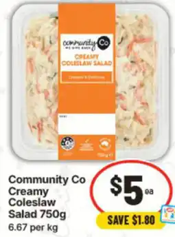 IGA Community Co Creamy Coleslaw Salad offer