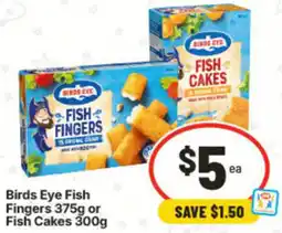 IGA Birds Eye Fish Fingers or Fish Cakes offer