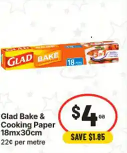 IGA Glad Bake & Cooking Paper offer