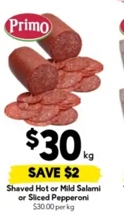 Drakes Primo shaved hot or mild salami or sliced pepperoni offer