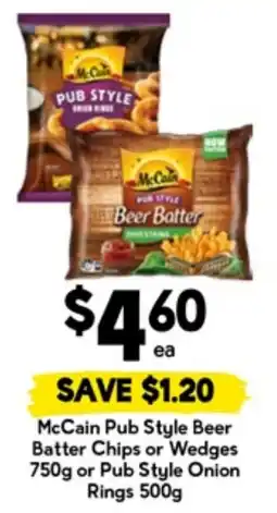 Drakes Mccain pub style beer batter chips or wedges or pub style onion rings 500g offer