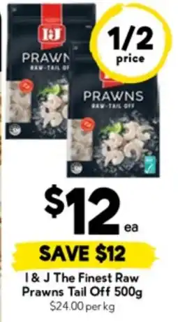 Drakes I & J The Finest Raw Prawns Tail Off offer