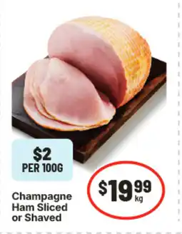 IGA Champagne ham sliced or shaved offer