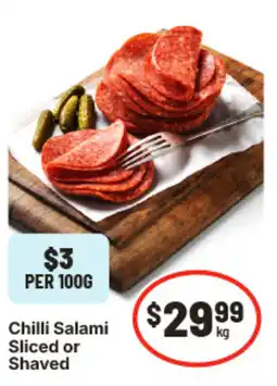IGA Chilli salami sliced or shaved offer