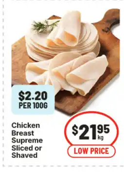 IGA Chicken breast supreme sliced or shaved offer