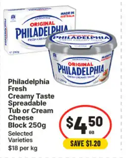 IGA Philadelphia fresh creamy taste spreadable tub or cream cheese block 250g offer