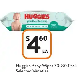 Foodworks Huggies baby wipes 70-80 pack selected varieties offer