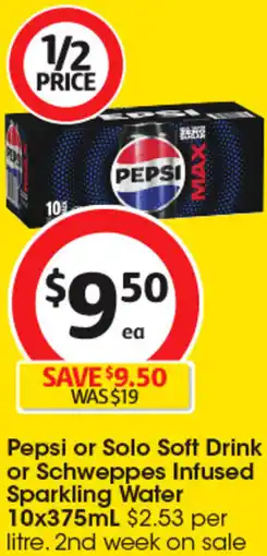 Coles Pepsi or Solo Soft Drink or Schweppes Infused Sparkling Water offer