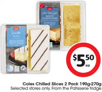 Coles Coles Chilled Slices offer