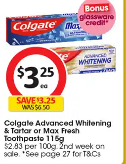 Coles Colgate advanced whitening & tartar or max fresh toothpaste offer