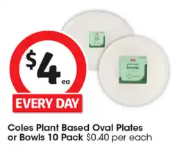 Coles Coles plant based oval plates or bowls offer