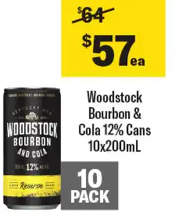 Coles Woodstock bourbon and cola12% cans 10x200ml offer