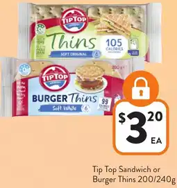 Foodworks Tip Top Sandwich or Burger Thins offer