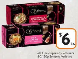 Foodworks Ob finest specialty crackers offer
