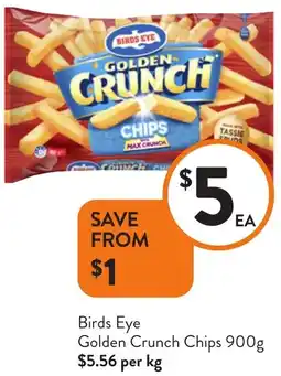 Foodworks Birds eye golden crunch chips offer