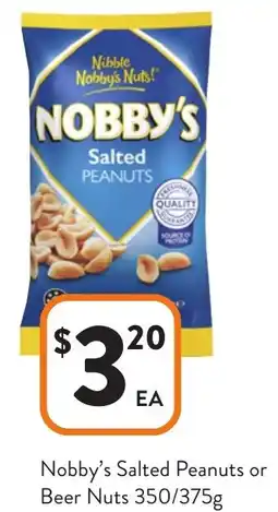Foodworks Nobby's Salted Peanuts or Beer Nuts offer